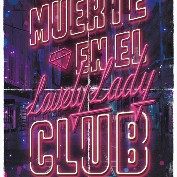 MUERTE EN EL LOVELY LADY CLUB