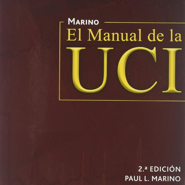 EL MANUAL DE LA UCI 2ª ED.