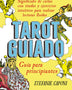 TAROT GUIADO GUIA PARA PRINCIPIANTES