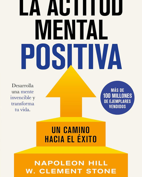 LA ACTITUD MENTAL POSITIVA