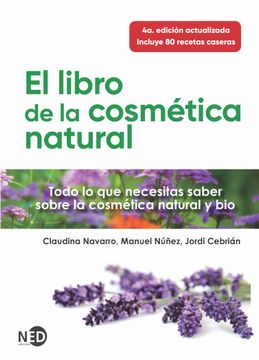 EL LIBRO DE LA COSMETICA NATURAL