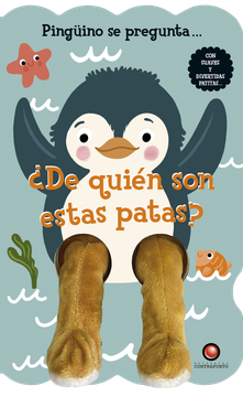 De quien son estas patas…? - PINGÜINO SE PREGUNTA…