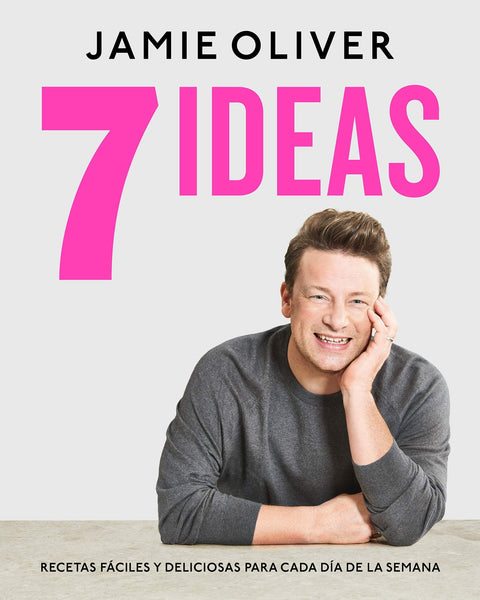 7 IDEAS. RECETAS FACILES Y DELICIOSAS PARA CADA DIA DE LA SEMANA