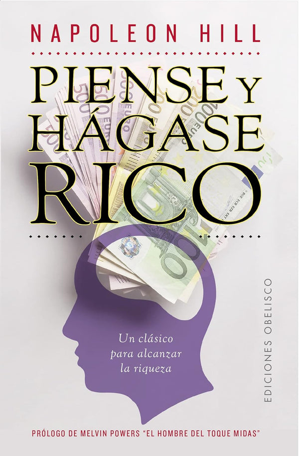 PIENSE Y HÁGASE RICO