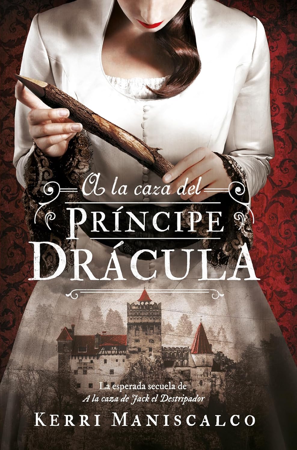 A LA CAZA DEL PRÍNCIPE DRACULA