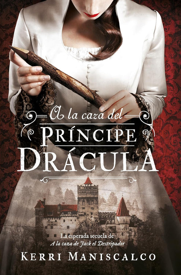 A LA CAZA DEL PRÍNCIPE DRACULA