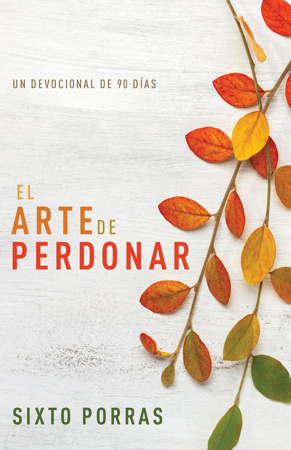 EL ARTE DE PERDONAR