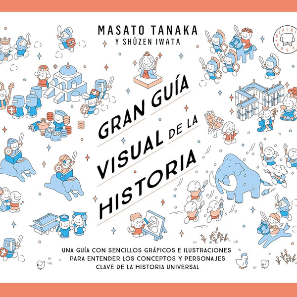 GRAN GUIA VISUAL DE LA HISTORIA