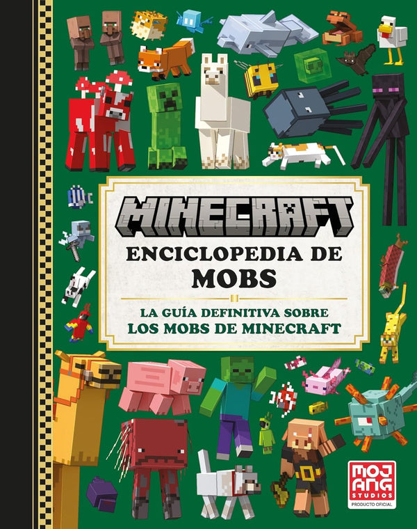 MINECRAFT. ENCICLOPEDIA DE MOBS