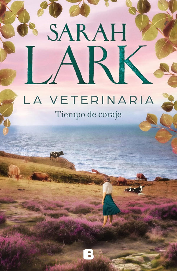 LA VETERINARIA 3. TIEMPO DE CORAJE