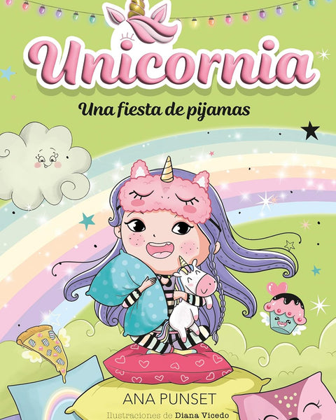 UNICORNIA 10. UNA FIESTA DE PIJAMAS