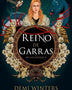DE LAS CENIZAS 2. REINO DE GARRAS