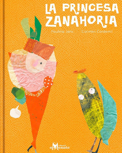 LA PRINCESA ZANAHORIA
