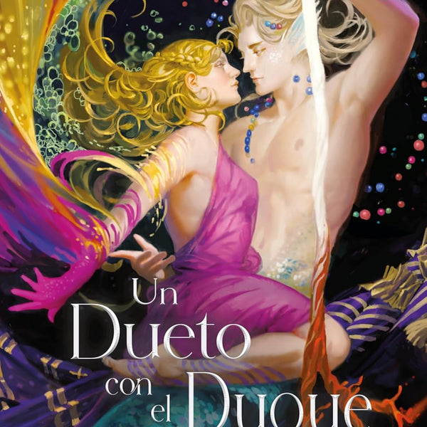 UN DUETO CON EL DUQUE DE LAS SIRENAS