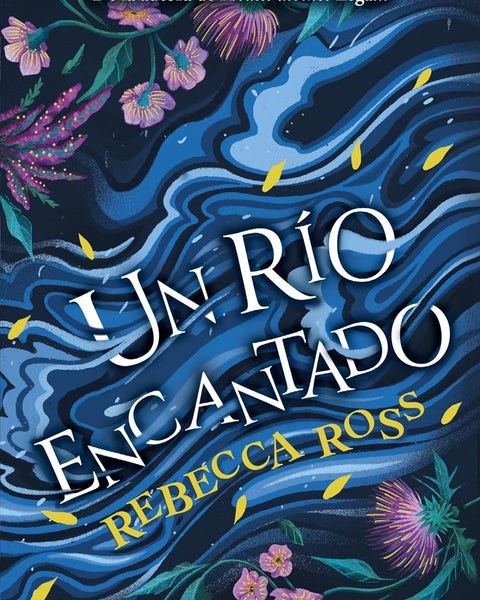 UN RIO ENCANTADO