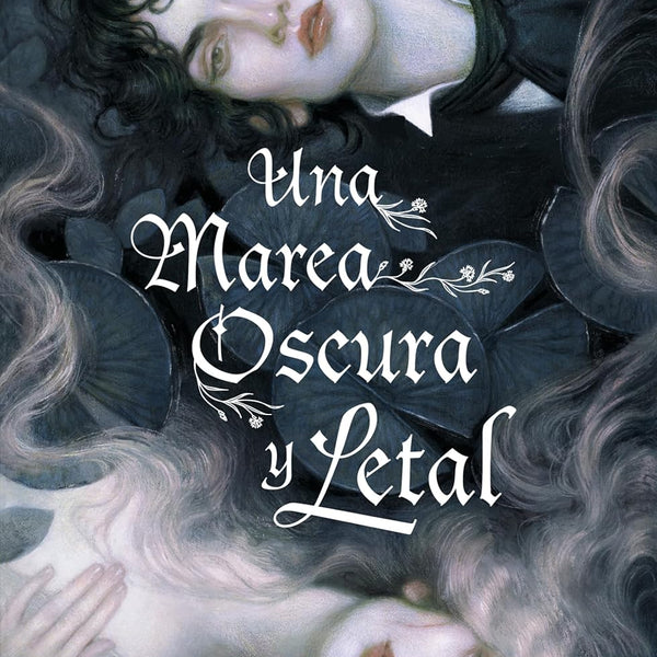 UNA MAREA OSCURA Y LETAL