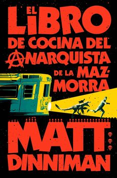 MAZMORRERO 3. LIBRO DE COCINA DEL ANARQUISTA