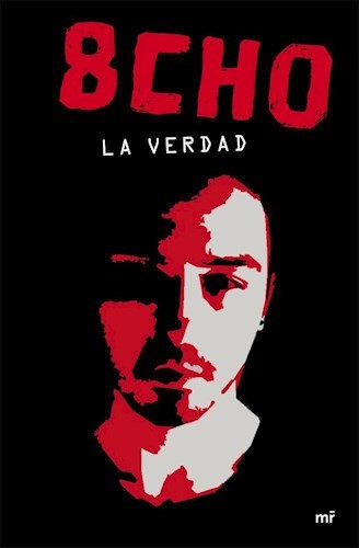 8CHO LA VERDAD