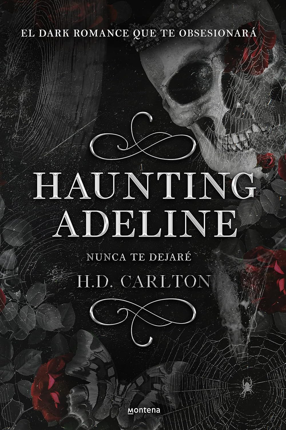 HAUNTING ADELINE (NUNCA TE DEJARÉ)