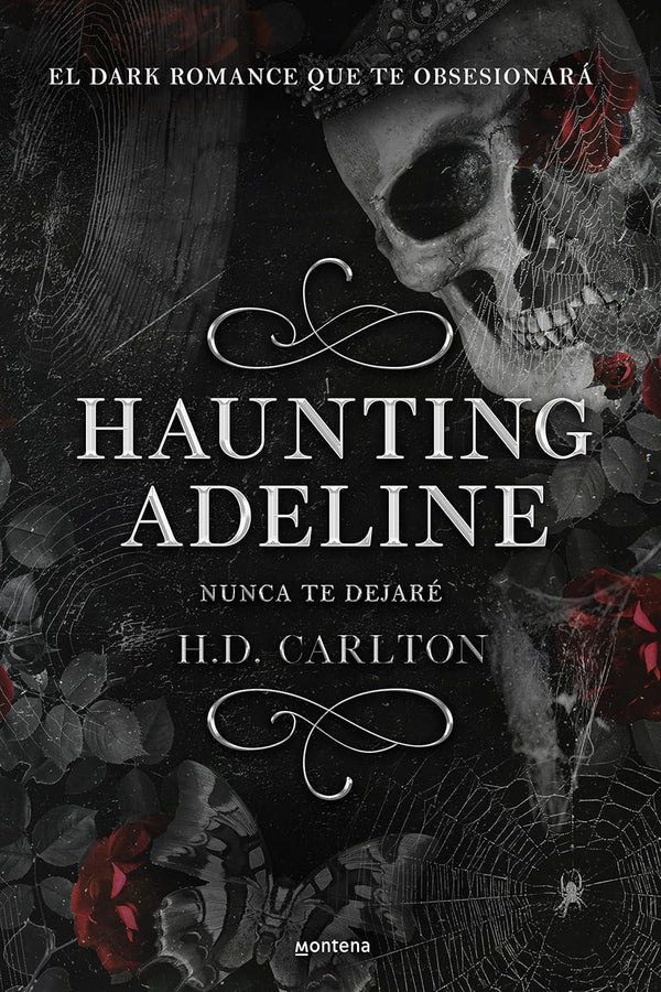 HAUNTING ADELINE (NUNCA TE DEJARÉ)