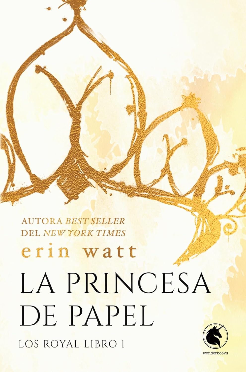 LA PRINCESA DE PAPEL (LOS ROYAL 1)