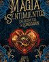 MAGIA & SENTIMIENTOS