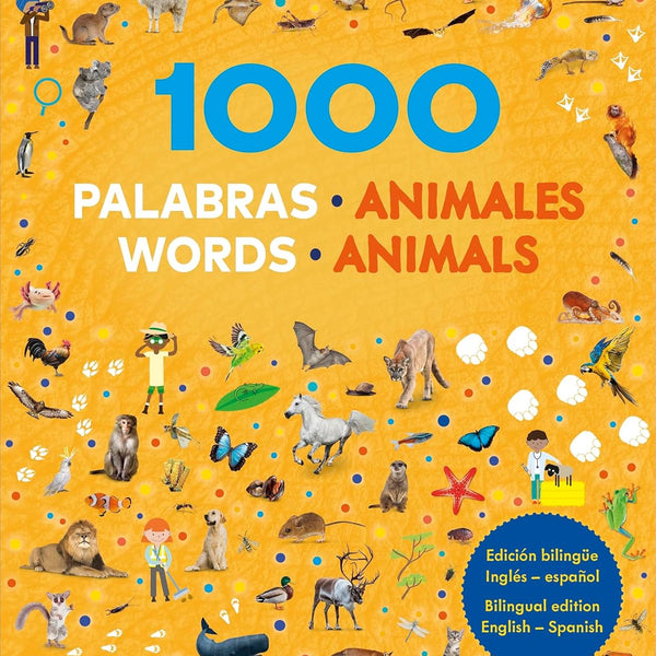 1000 PALABRAS: ANIMALES/1000 WORDS