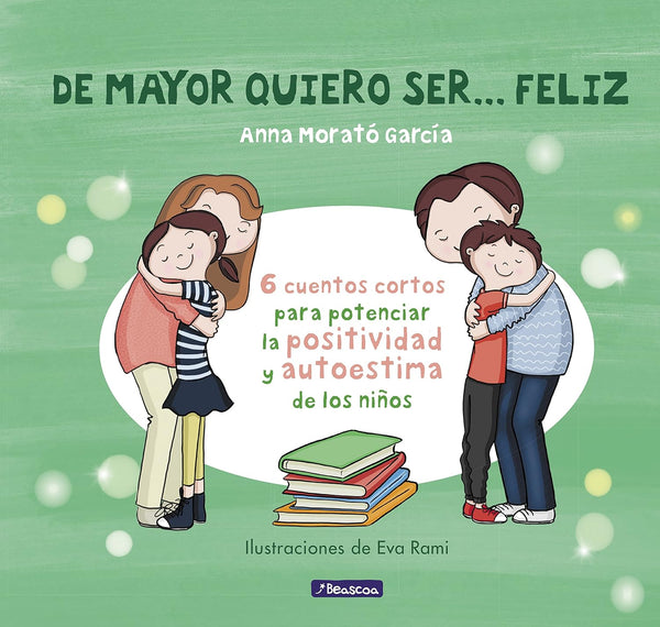 DE MAYOR QUIERO SER… FELIZ