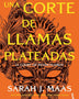 UNA CORTE DE LLAMAS PLATEADAS (ACOTAR 5)