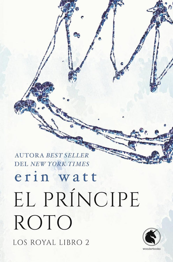 EL PRINCIPE ROTO (LOS ROYAL 2)