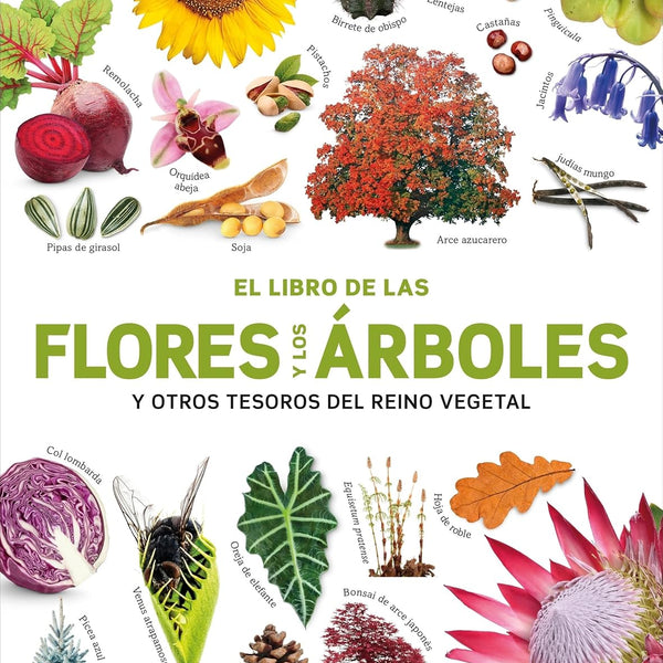 EL LIBRO DE LAS FLORES Y LOS ARBOLES