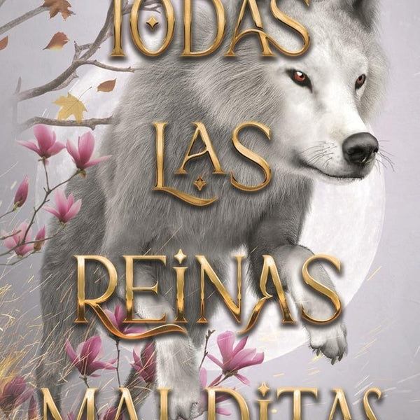 TODAS LAS REINAS MALDITAS