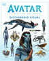 AVATAR. EL CAMINO DEL AGUA. DICCIONARIO VISUAL