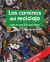LOS CAMINOS DEL RECICLAJE