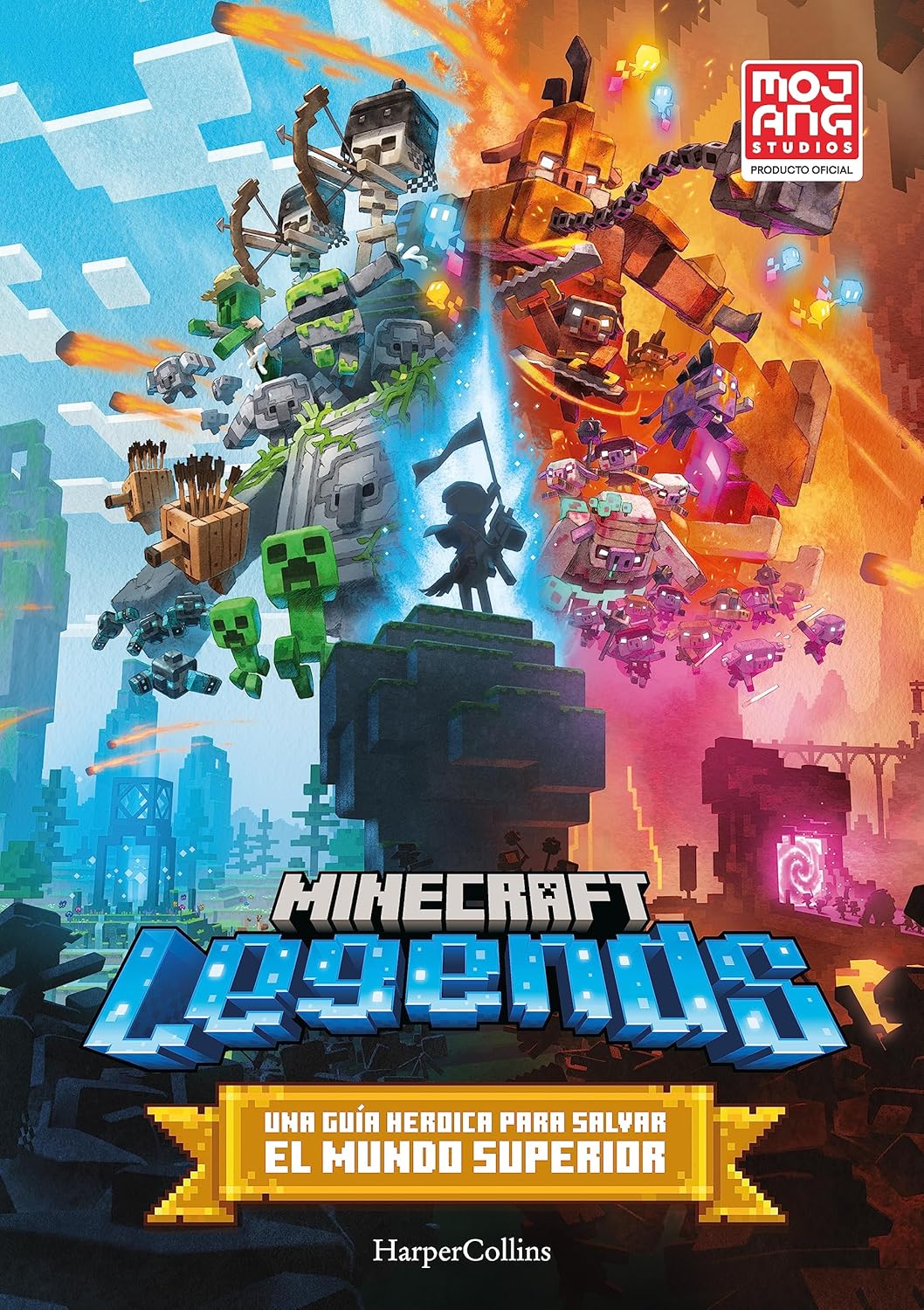 MINECRAFT. LEGENDS UNA GUIA HEROICA PARA SALVAR EL MUNDO SUPERIOR