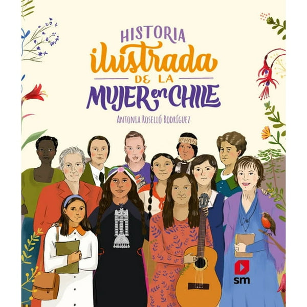 HISTORIA ILUSTRADA DE LA MUJER EN CHILE