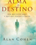 ALMA Y DESTINO (GRANO DE MOSTAZA)