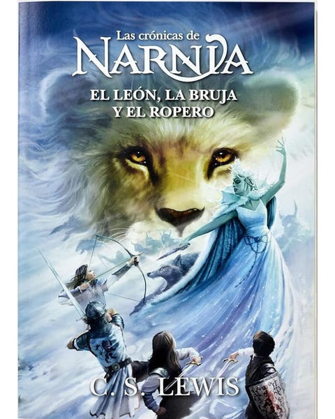 EL LEON LA BRUJA Y EL ROPERO - LAS CRÓNICAS DE NARNIA 2