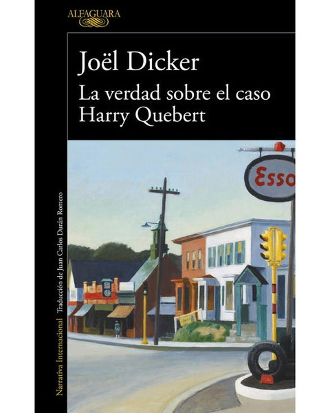 LA VERDAD SOBRE EL CASO HARRY QUEBERT