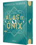 ALAS DE ONIX (EMPÍREO 3) EDICIÓN COLECCIONISTA ENR