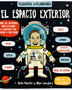 pequeños exploradores - EL ESPACIO EXTERIOR