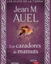 LOS CAZADORES DE MAMUTS