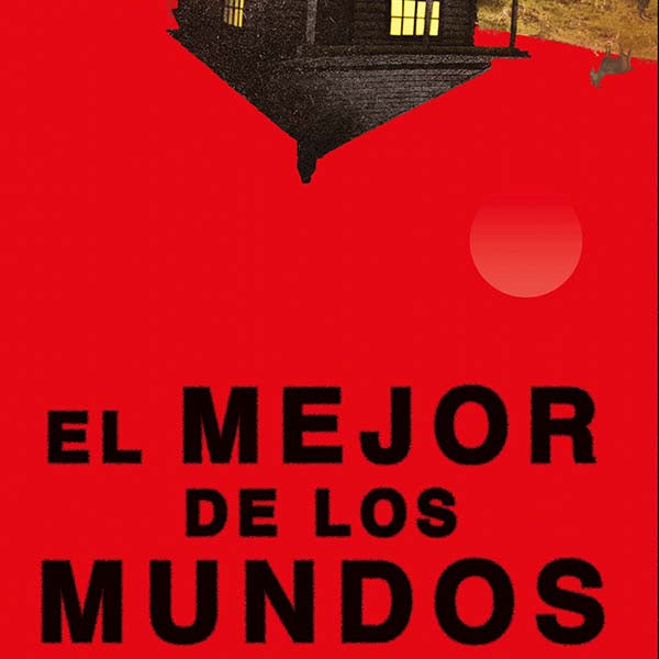 EL MEJOR DE LOS MUNDOS