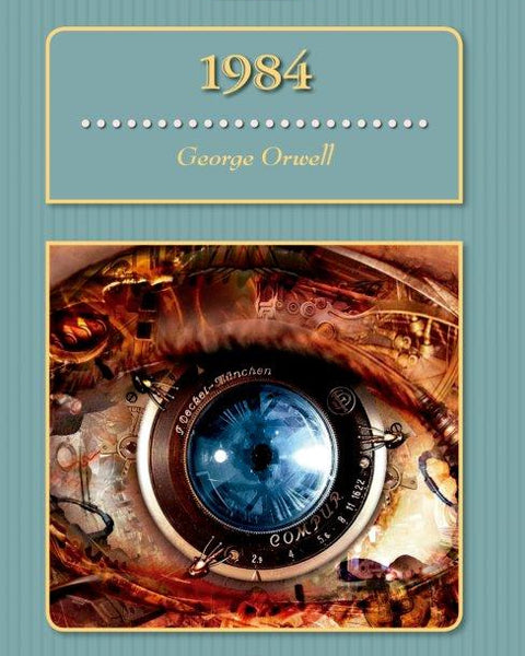 1984 GEORGE ORWELL