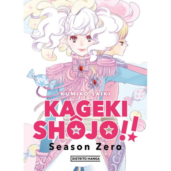 KAGEKI SHOJO SEASON ZERO (DISTRITO MANGA)