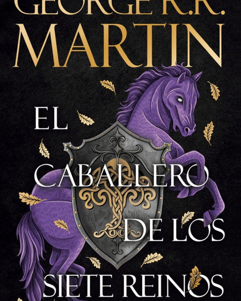 EL CABALLERO DE LOS SIETE REINOS