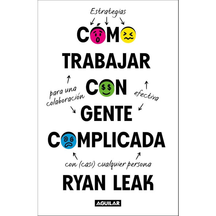 COMO TRABAJAR CON GENTE COMPLICADA