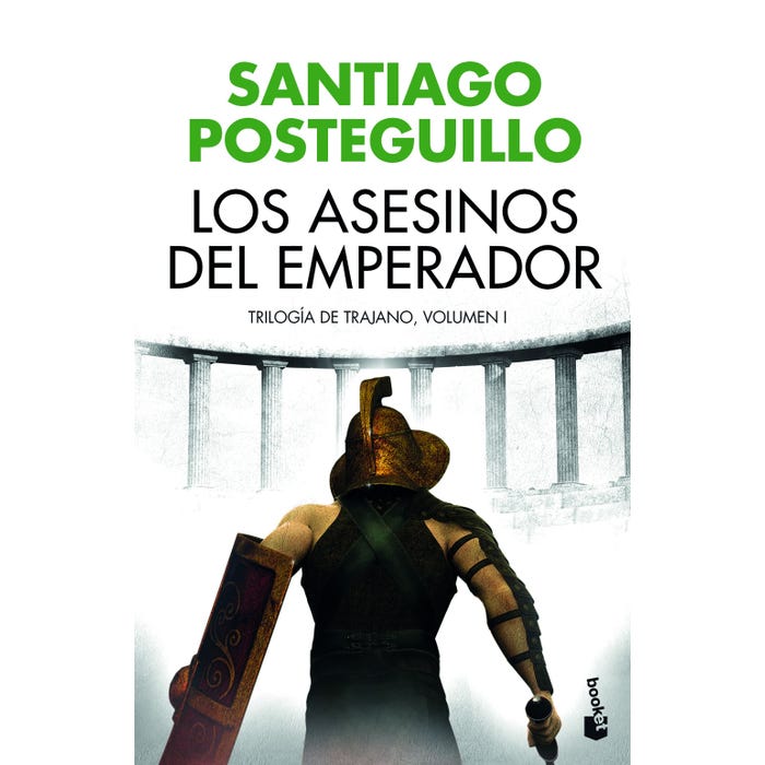 LOS ASESINOS DEL EMPERADOR (TRILOGÍA DE TRAJANO, 1)