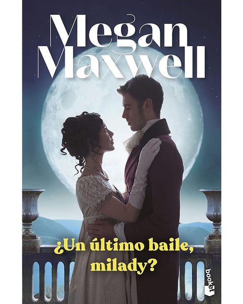 UN ULTIMO BAILE, MILADY?