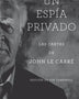 UN ESPÍA PRIVADO (PLANETA)